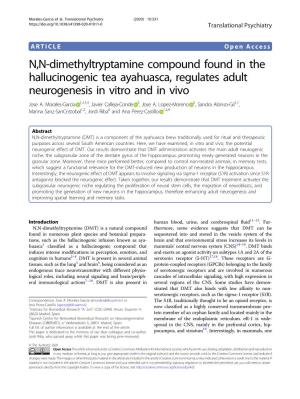 N,N-Dimethyltryptamine Compound Found in the Hallucinogenic Tea Ayahuasca, Regulates Adult Neurogenesis in Vitro and in Vivo Jose A