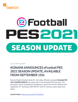 KONAMI ANNOUNCES Efootball PES 2021 SEASON UPDATE, AVAILABLE from SEPTEMBER 15Th