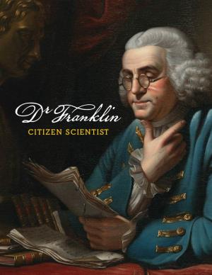 Dr. Franklin, Citizen Scientist