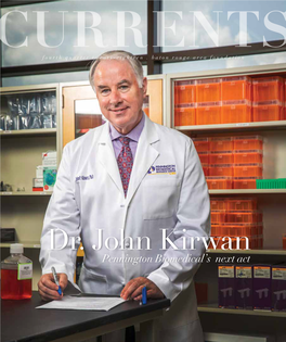 Dr. John Kirwan Pennington Biomedical’S Next Act 2