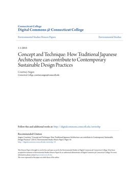 How Traditional Japanese Architecture Can Contribute to Contemporary Sustainable Design Practices Courtney Angen Connecticut College, Courtney.Angen@Conncoll.Edu
