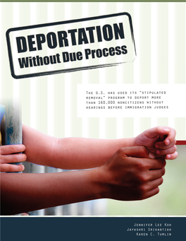 Deportation Without Due Process