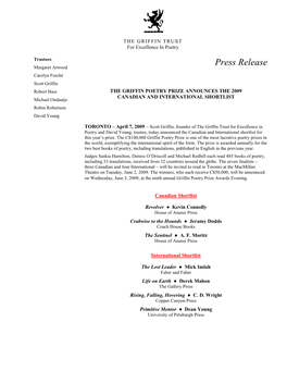 THE GRIFFIN POETRY PRIZE ANNOUNCES the 2009 CANADIAN and INTERNATIONAL SHORTLIST Michael Ondaatje