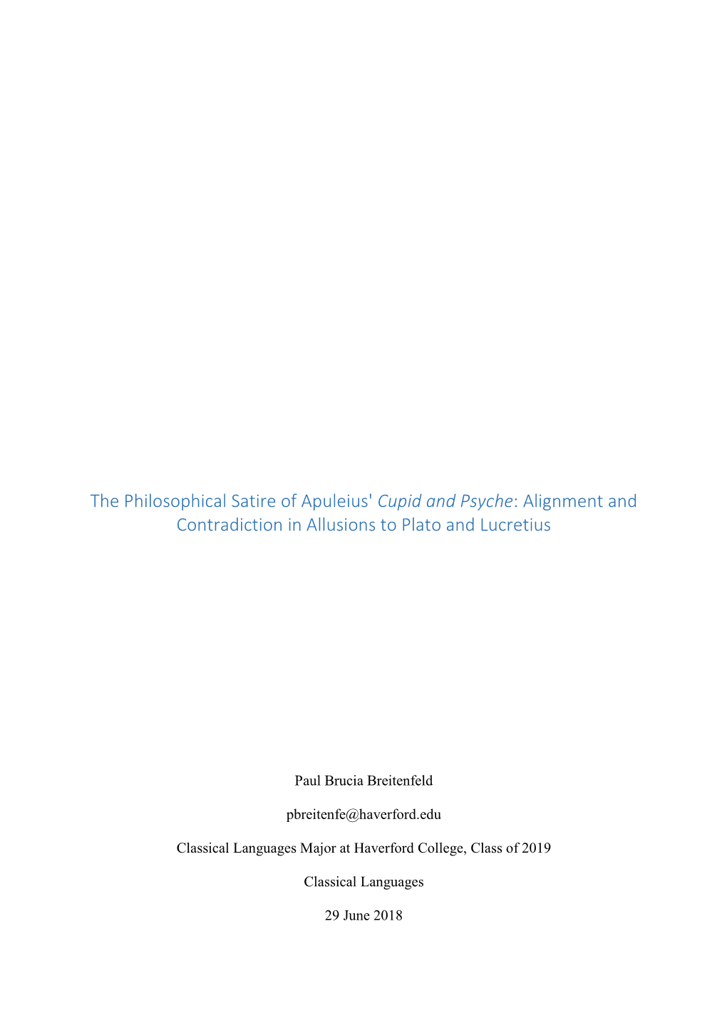 The Philosophical Satire of Apuleius' Cupid and Psyche: Alignment and Contradiction in Allusions to Plato and Lucretius