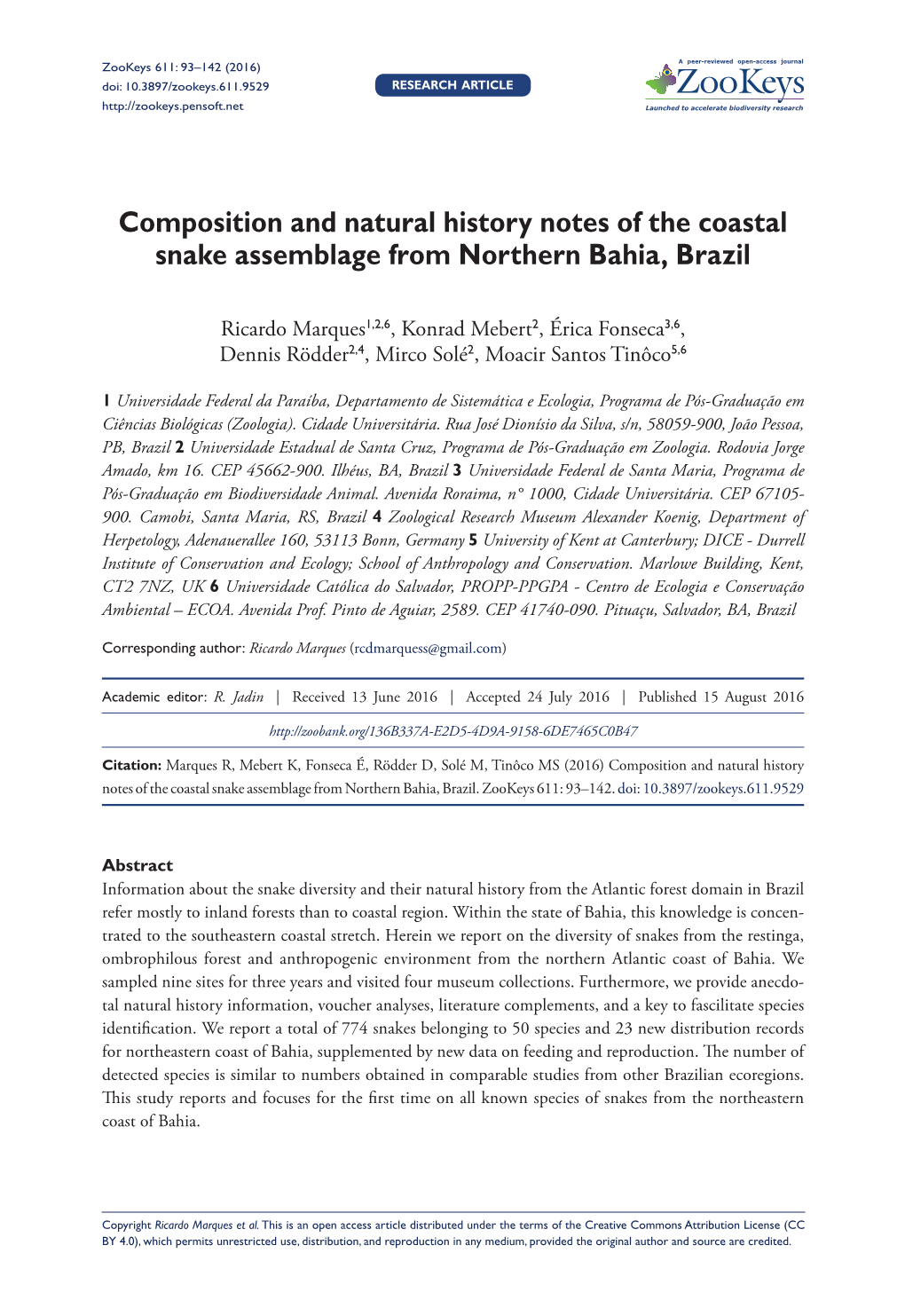 Composition and Natural History Notes of the Coastal Snake Assemblage from Northern Bahia, Brazil