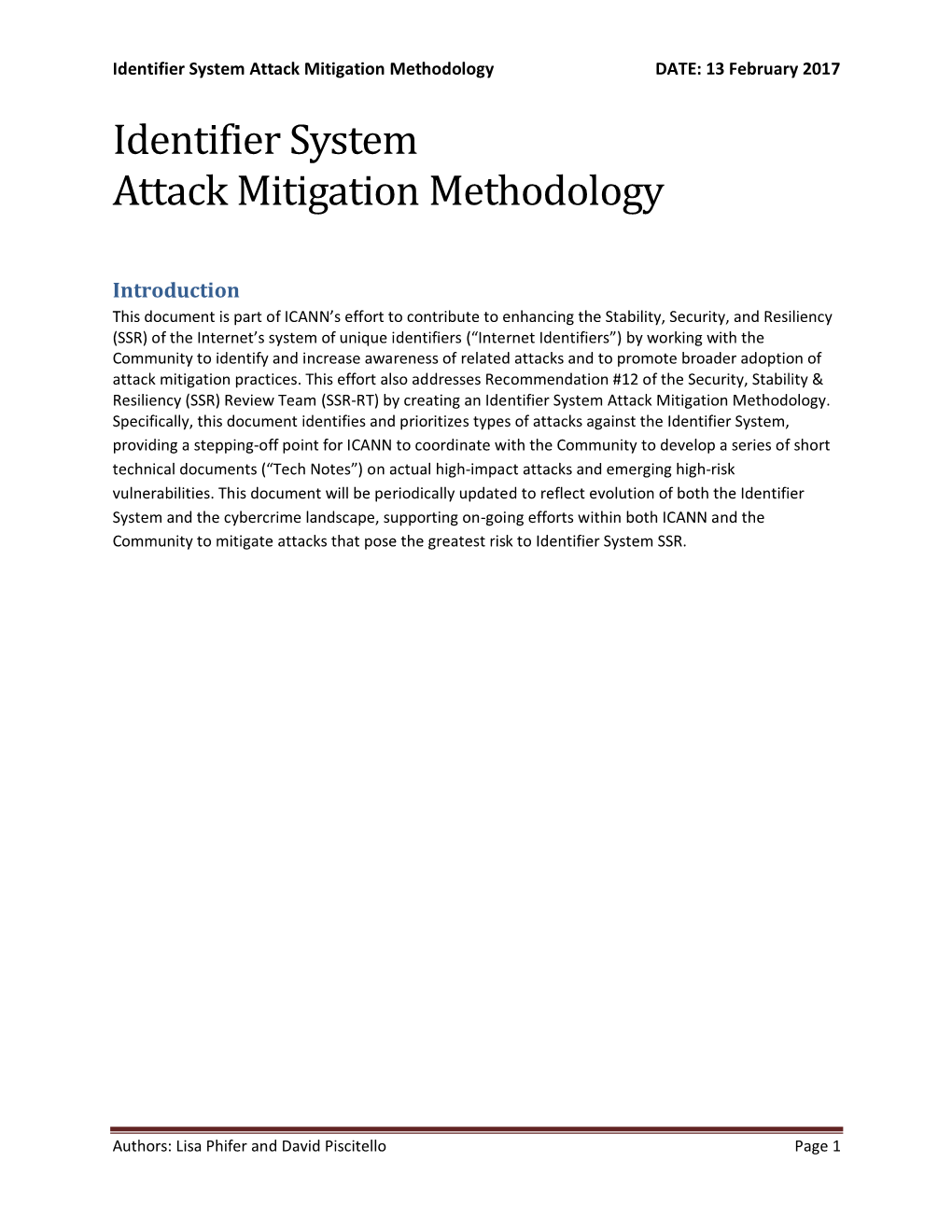 Identifier System Attack Mitigation Methodology DATE: 13 February 2017 Identifier System Attack Mitigation Methodology