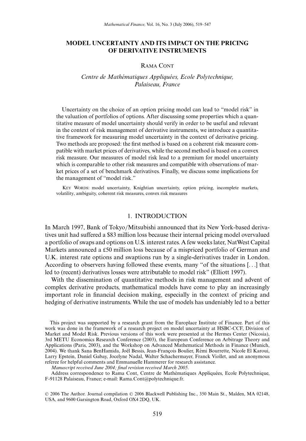 Model Uncertainty and Its Impact on Derivative Instruments