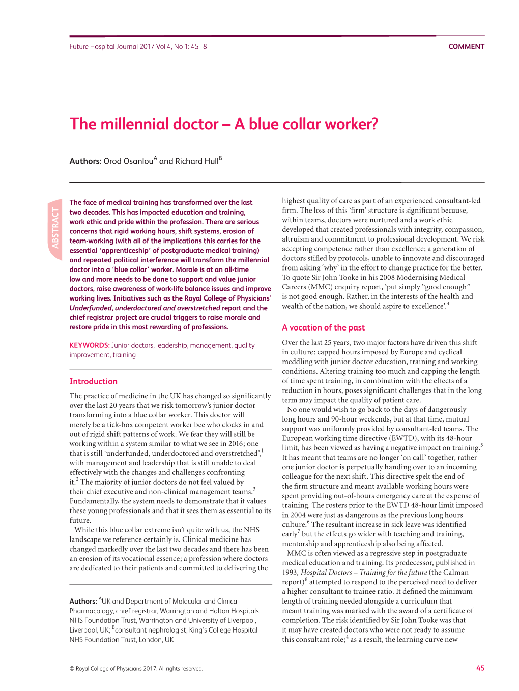 The Millennial Doctor – a Blue Collar Worker?