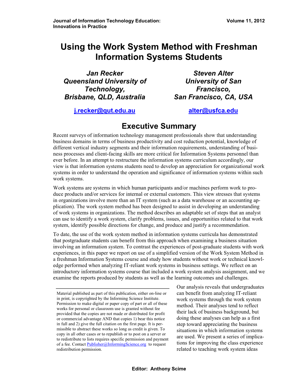 Using the Work System Method with Freshman Information Systems Students