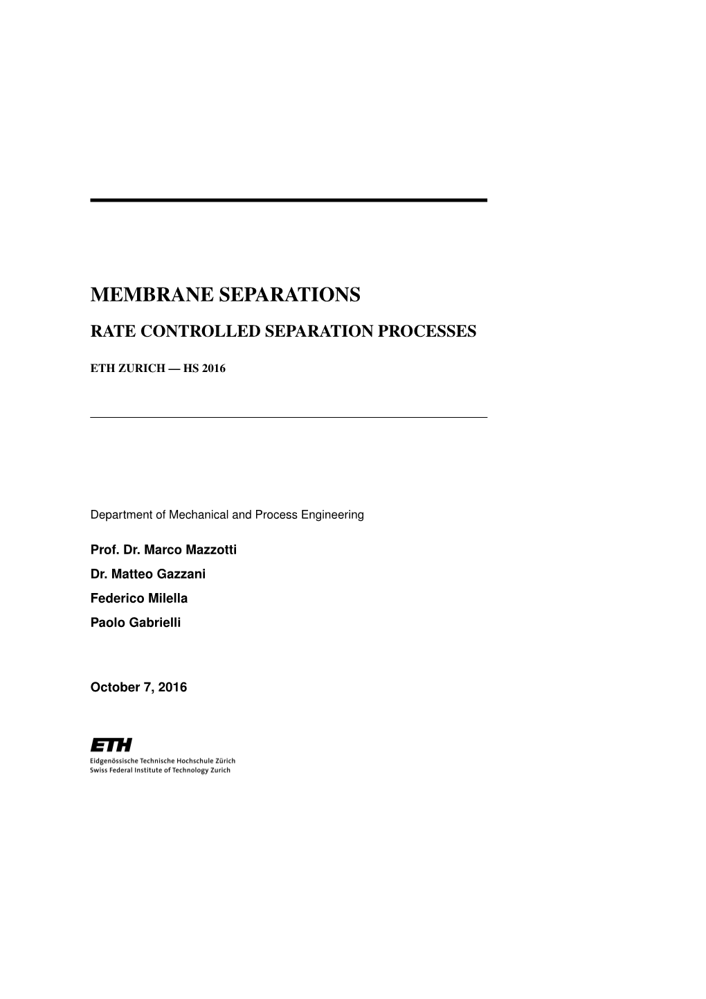 Membrane Separations