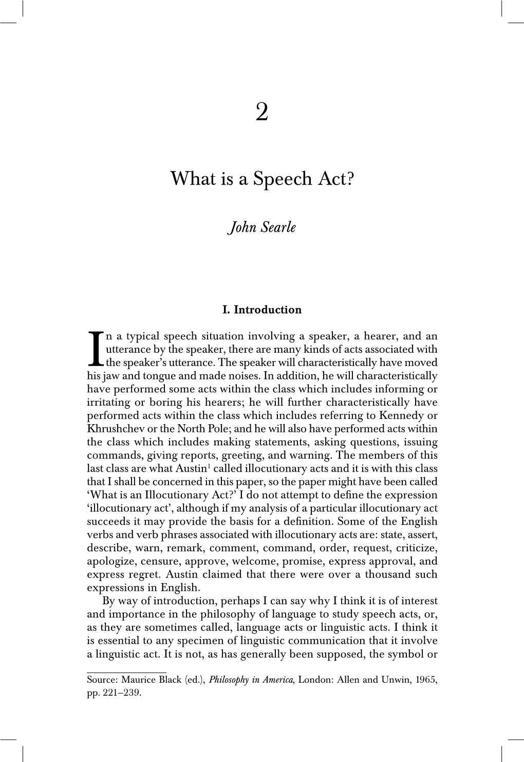 What Is a Speech Act? 1 2