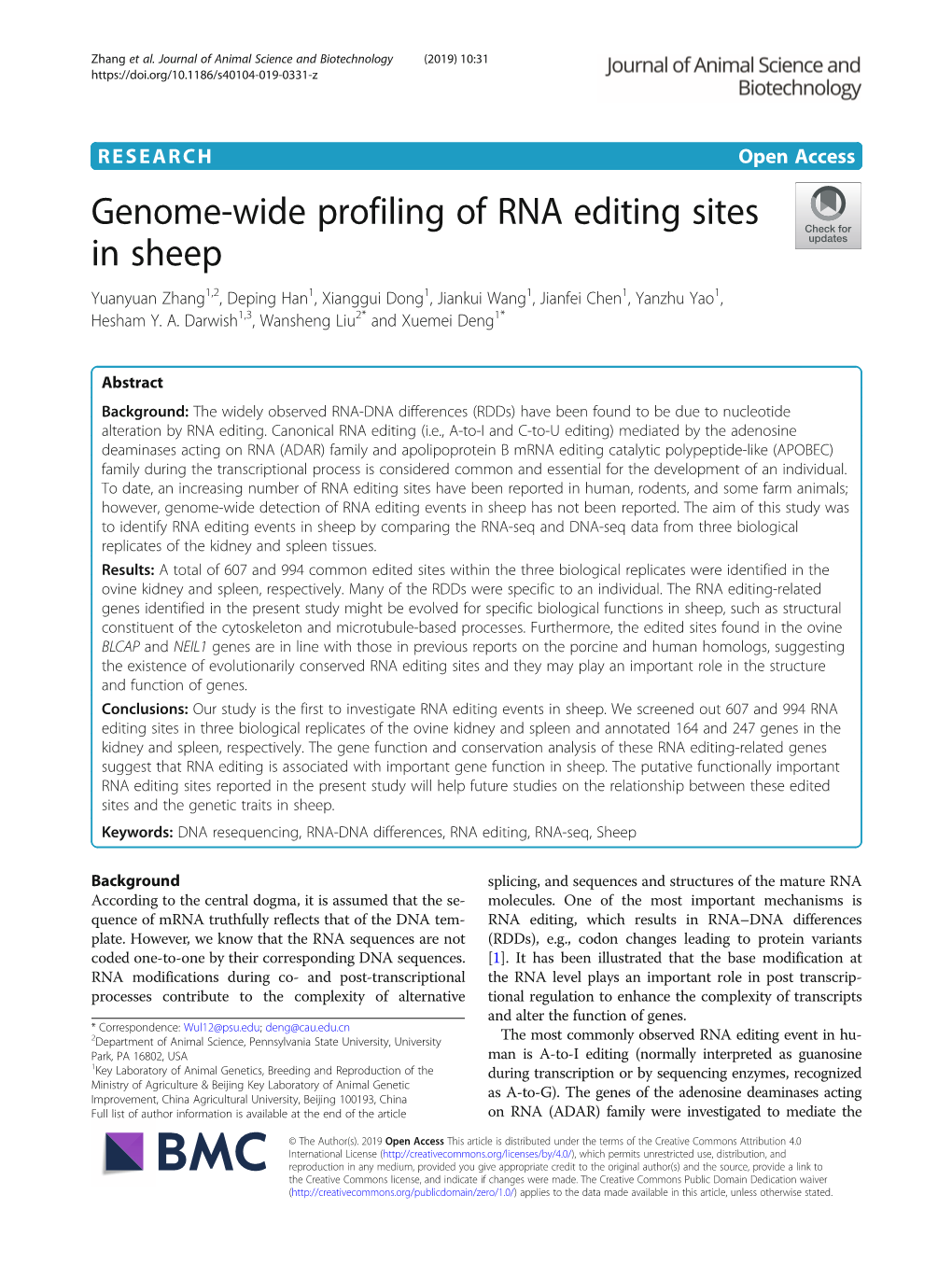 Genome-Wide Profiling of RNA Editing Sites in Sheep Yuanyuan Zhang1,2, Deping Han1, Xianggui Dong1, Jiankui Wang1, Jianfei Chen1, Yanzhu Yao1, Hesham Y