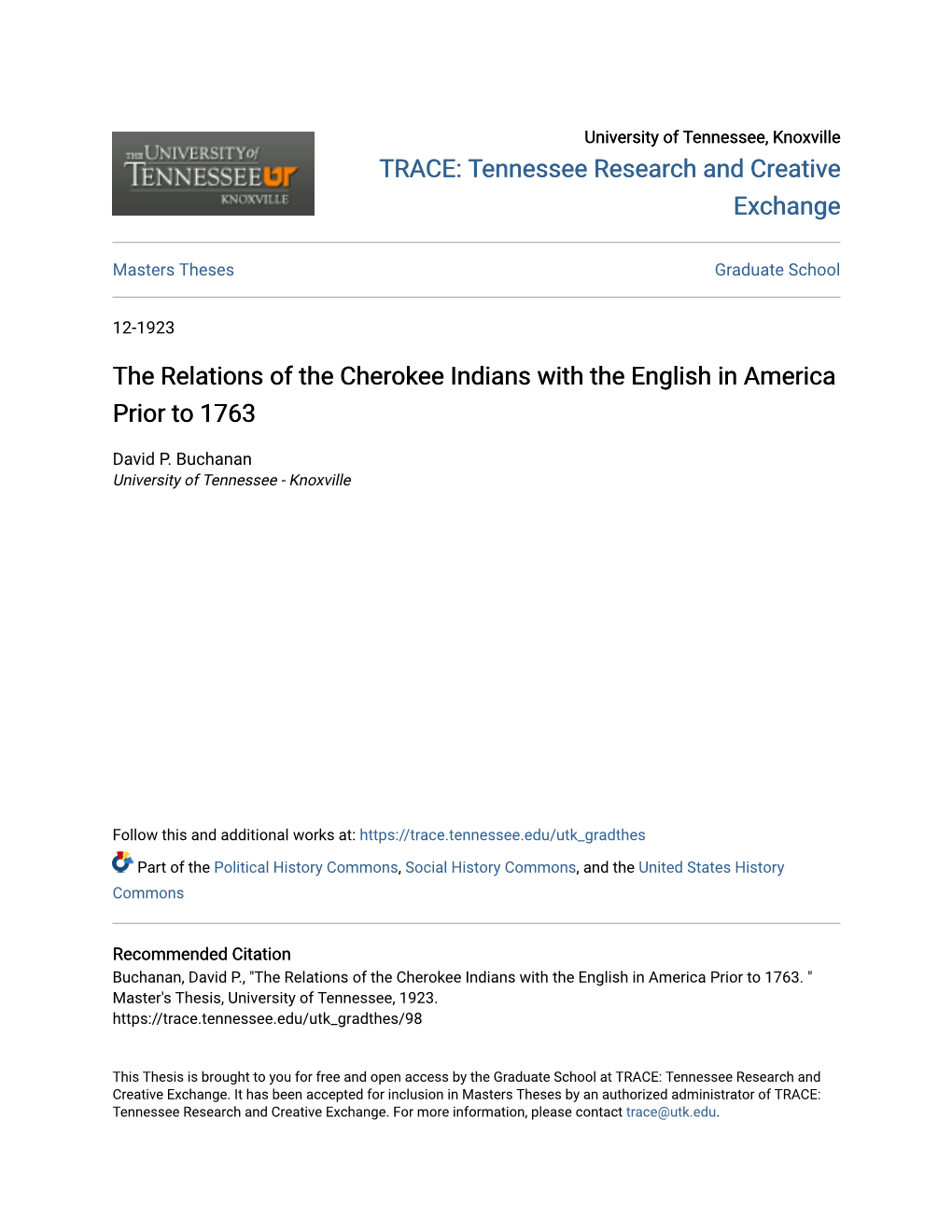 The Relations of the Cherokee Indians with the English in America Prior to 1763