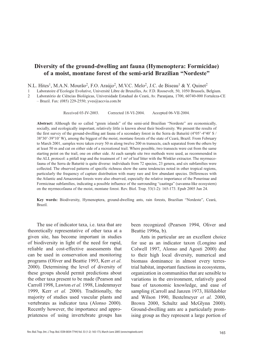 Diversity of the Ground-Dwelling Ant Fauna (Hymenoptera: Formicidae) of a Moist, Montane Forest of the Semi-Arid Brazilian “Nordeste”