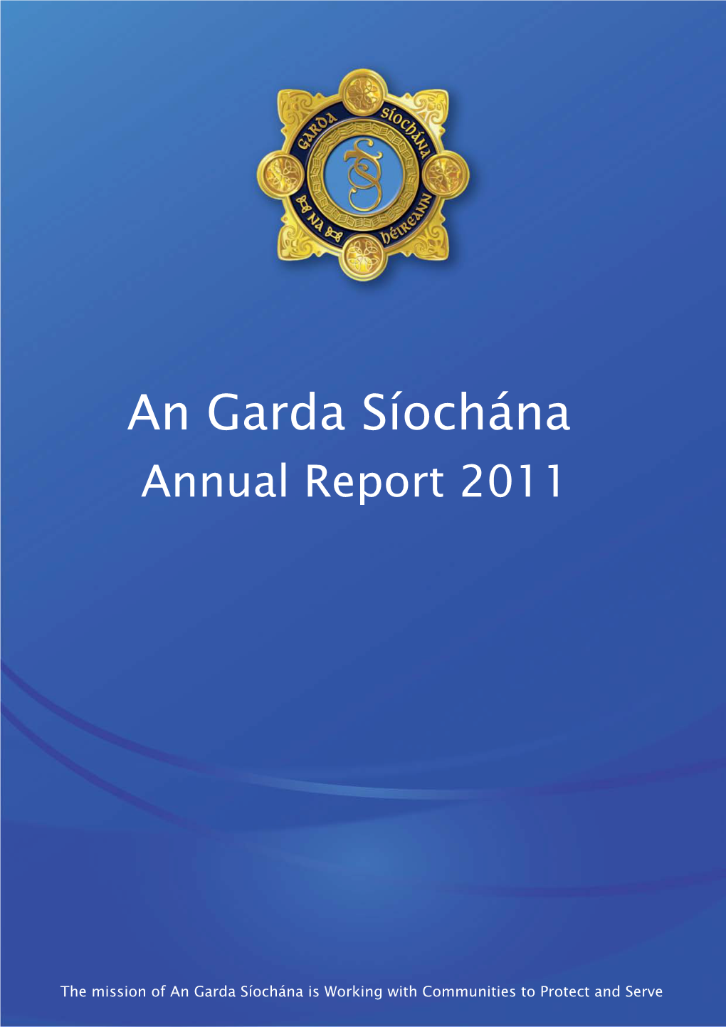 An Garda Síochána Annual Report 2011