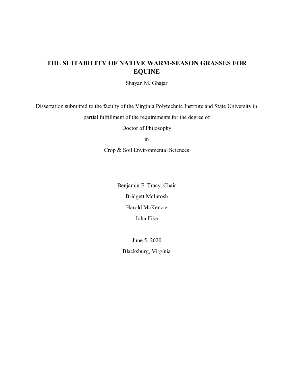 THE SUITABILITY of NATIVE WARM-SEASON GRASSES for EQUINE Shayan M