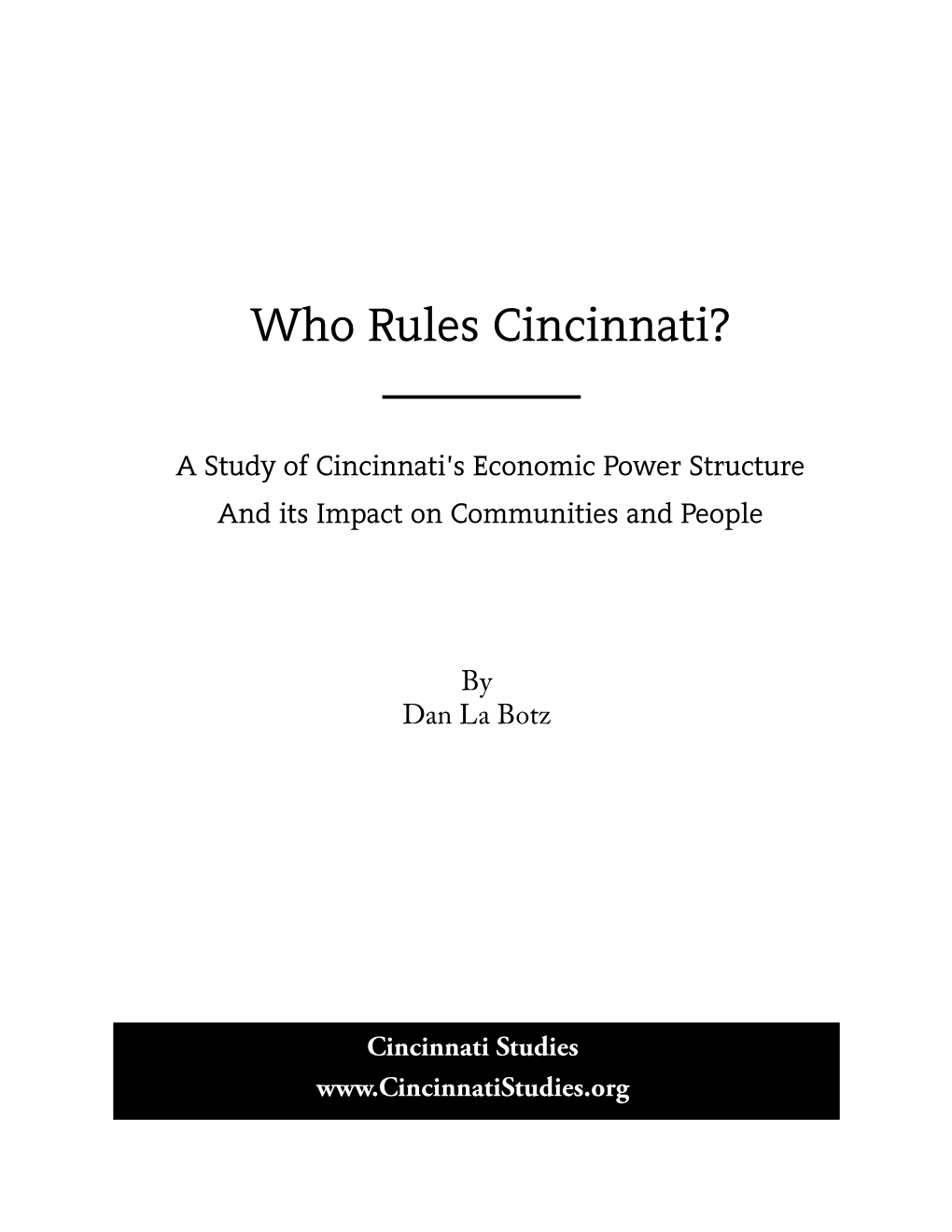 Who Rules Cincinnati?