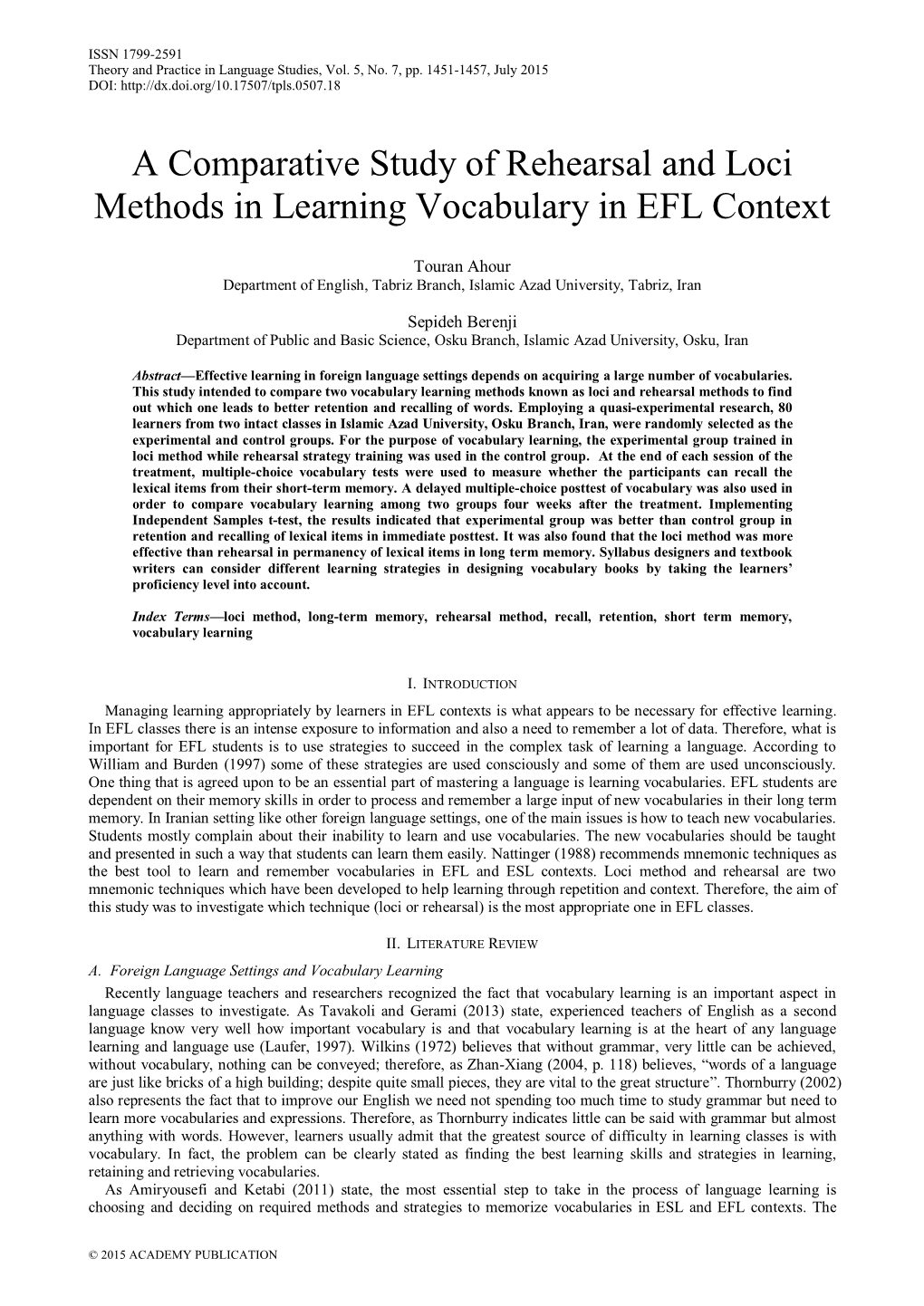 A Comparative Study of Rehearsal and Loci Methods in Learning Vocabulary in EFL Context