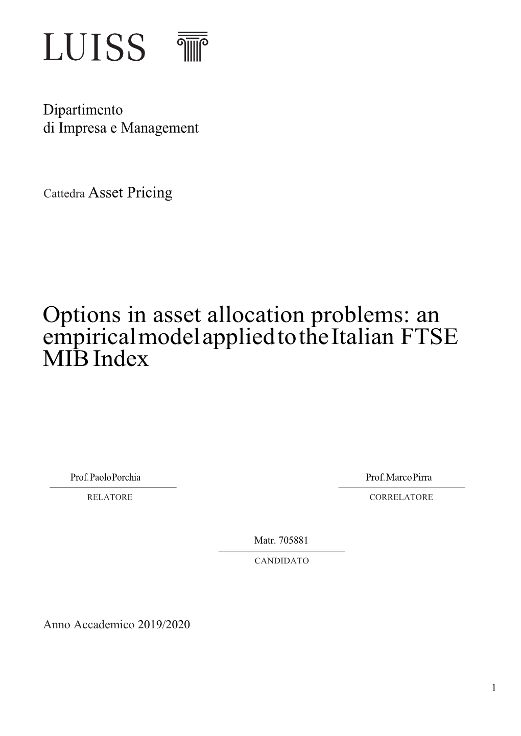 Options in Asset Allocation Problems: an Empirical Model Applied to the Italian FTSE MIB Index