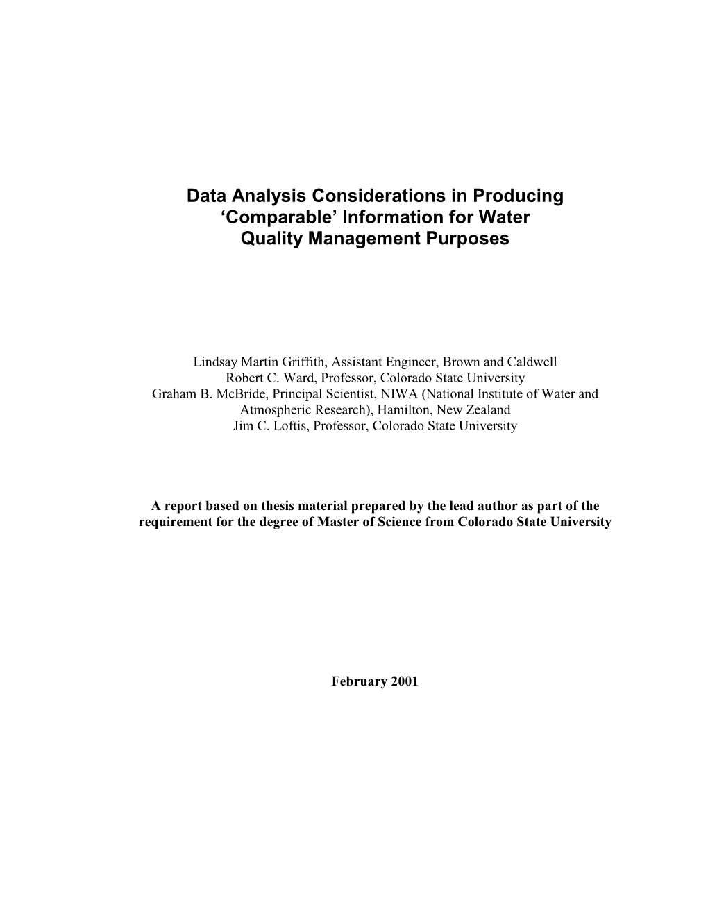 Data Analysis Considerations in Producing 'Comparable' Information
