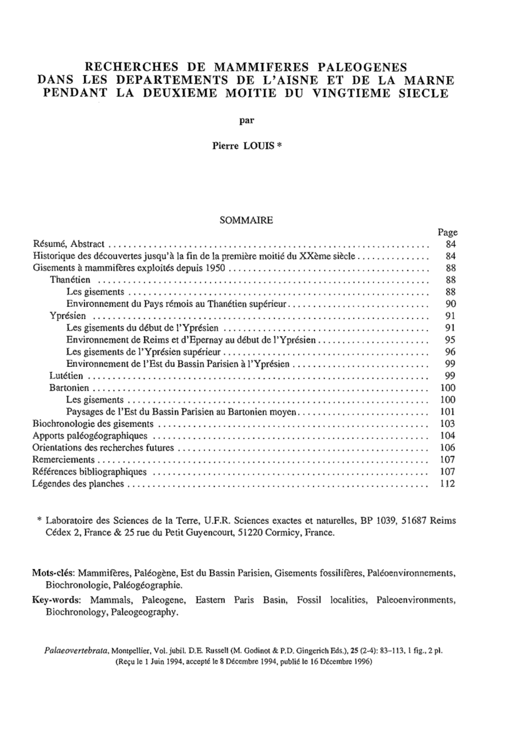 Recherches De Mammiferes Paleogenes Dans Les Departements De L'aisne Et De La Marne Pendant La Deuxieme Moitie Du Vingtieme Siecle