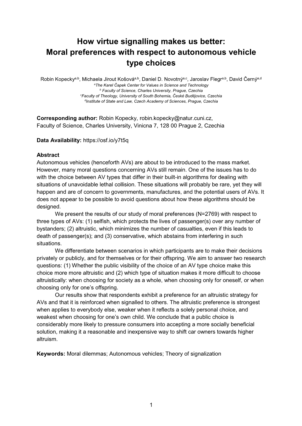 How Virtue Signalling Makes Us Better: Moral Preferences with Respect to Autonomous Vehicle Type Choices