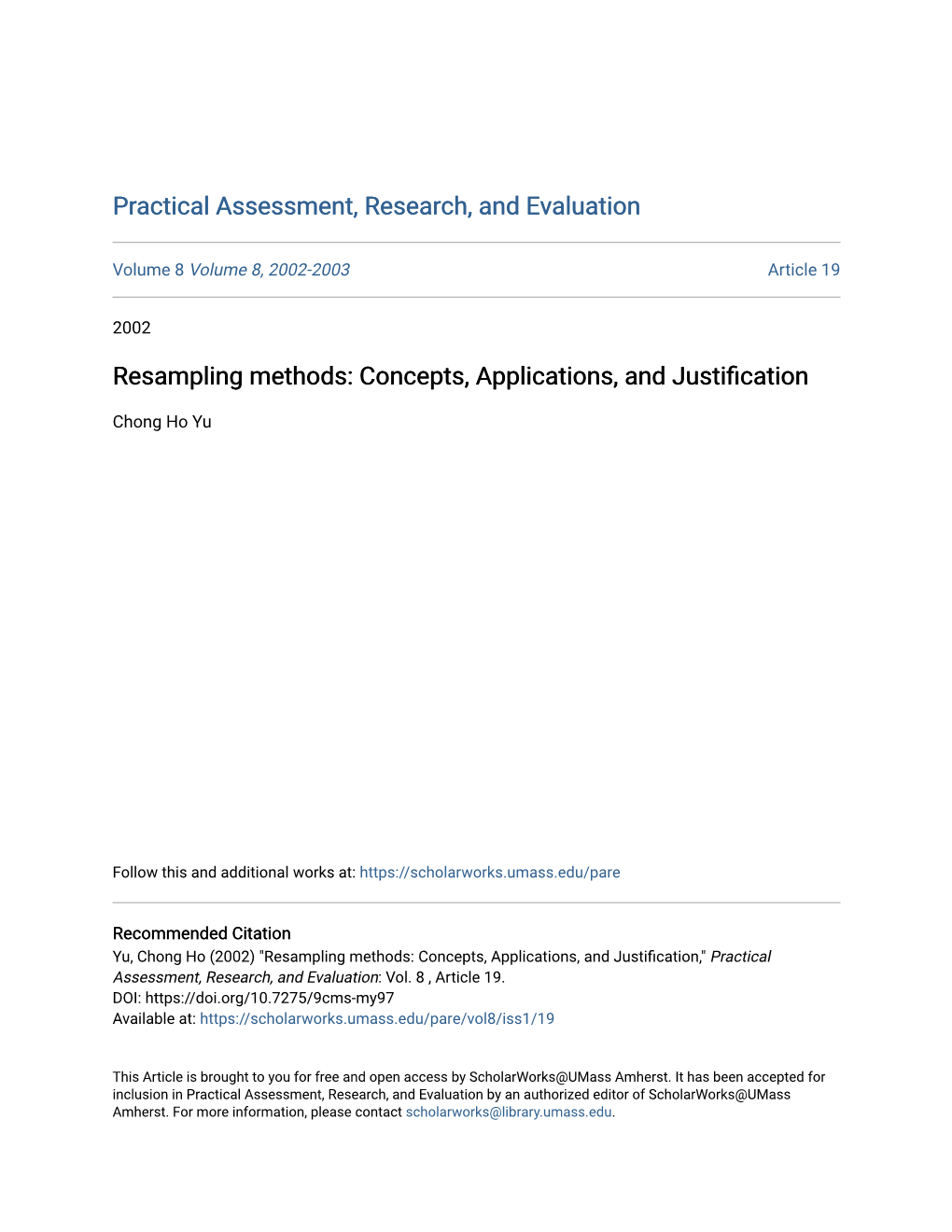 Resampling Methods: Concepts, Applications, and Justification