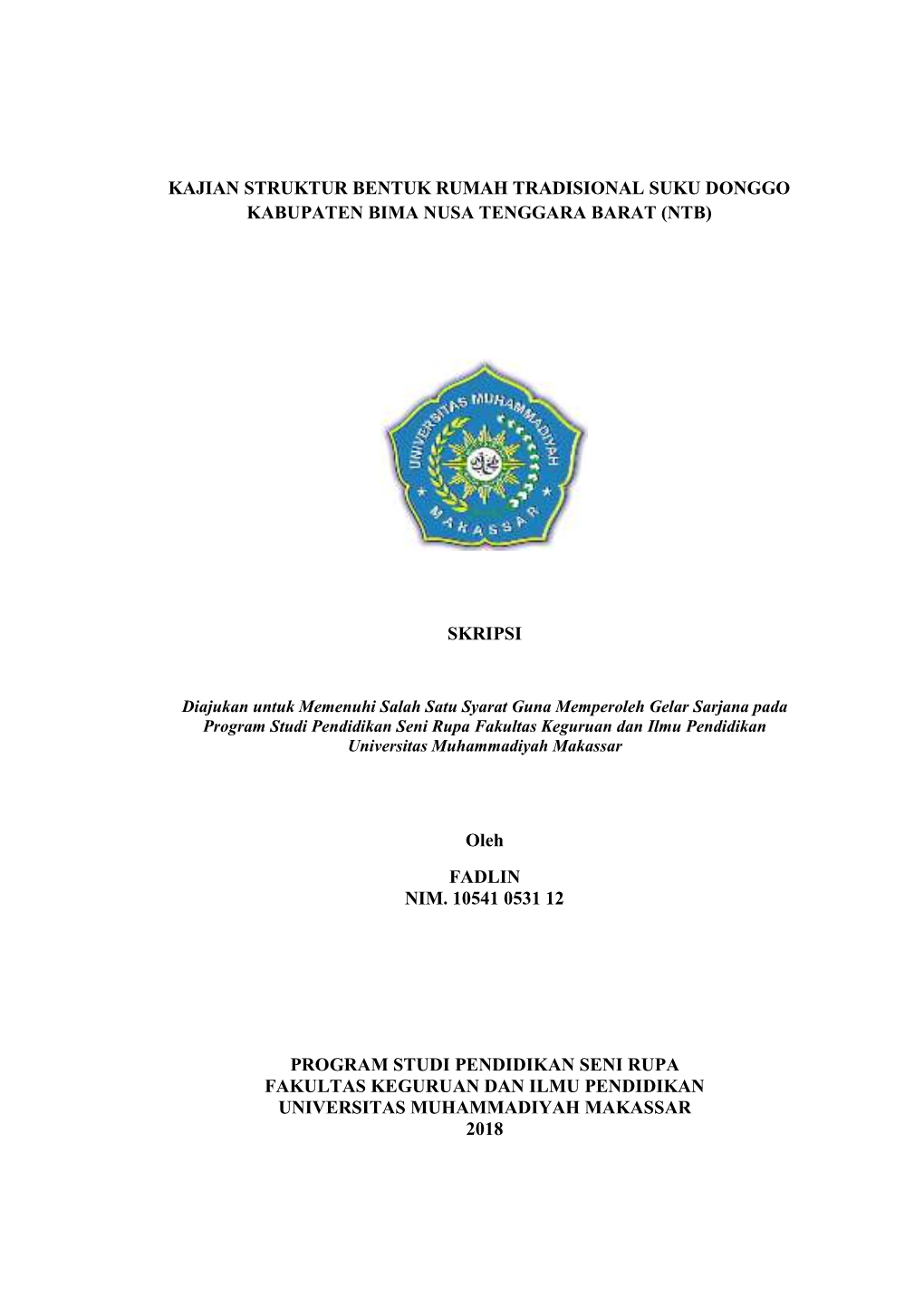 Kajian Struktur Bentuk Rumah Tradisional Suku Donggo Kabupaten Bima Nusa Tenggara Barat (Ntb)