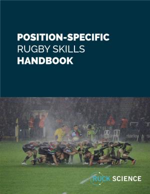 Position-Specific Rugby Skills Handbook About This Handbook