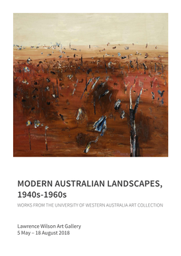 MODERN AUSTRALIAN LANDSCAPES, 1940S-1960S WORKS from the UNIVERSITY of WESTERN AUSTRALIA ART COLLECTION