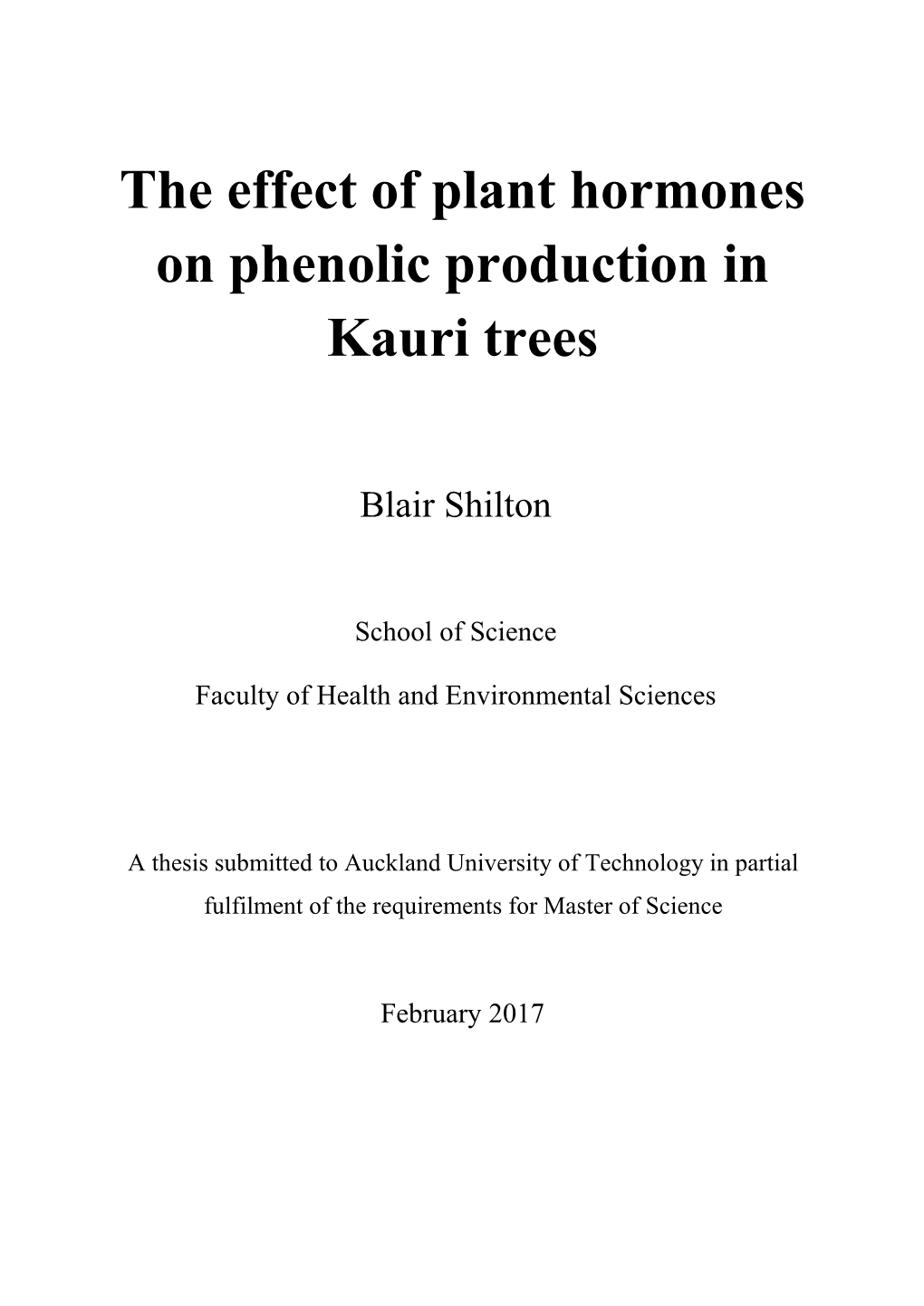 The Effect of Plant Hormones on Phenolic Production in Kauri Trees
