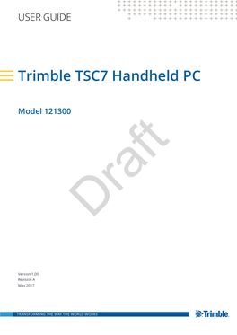 Trimble TSC7 Handheld PC User Guide