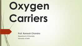 Oxygen Carriers