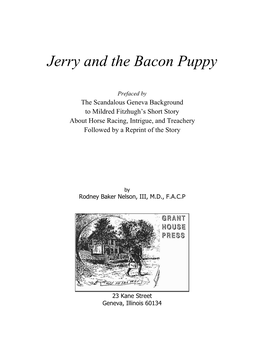 Jerry and the Bacon Puppy