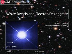 White Dwarfs and Electron Degeneracy