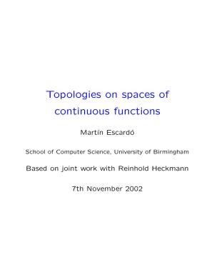 Topologies on Spaces of Continuous Functions