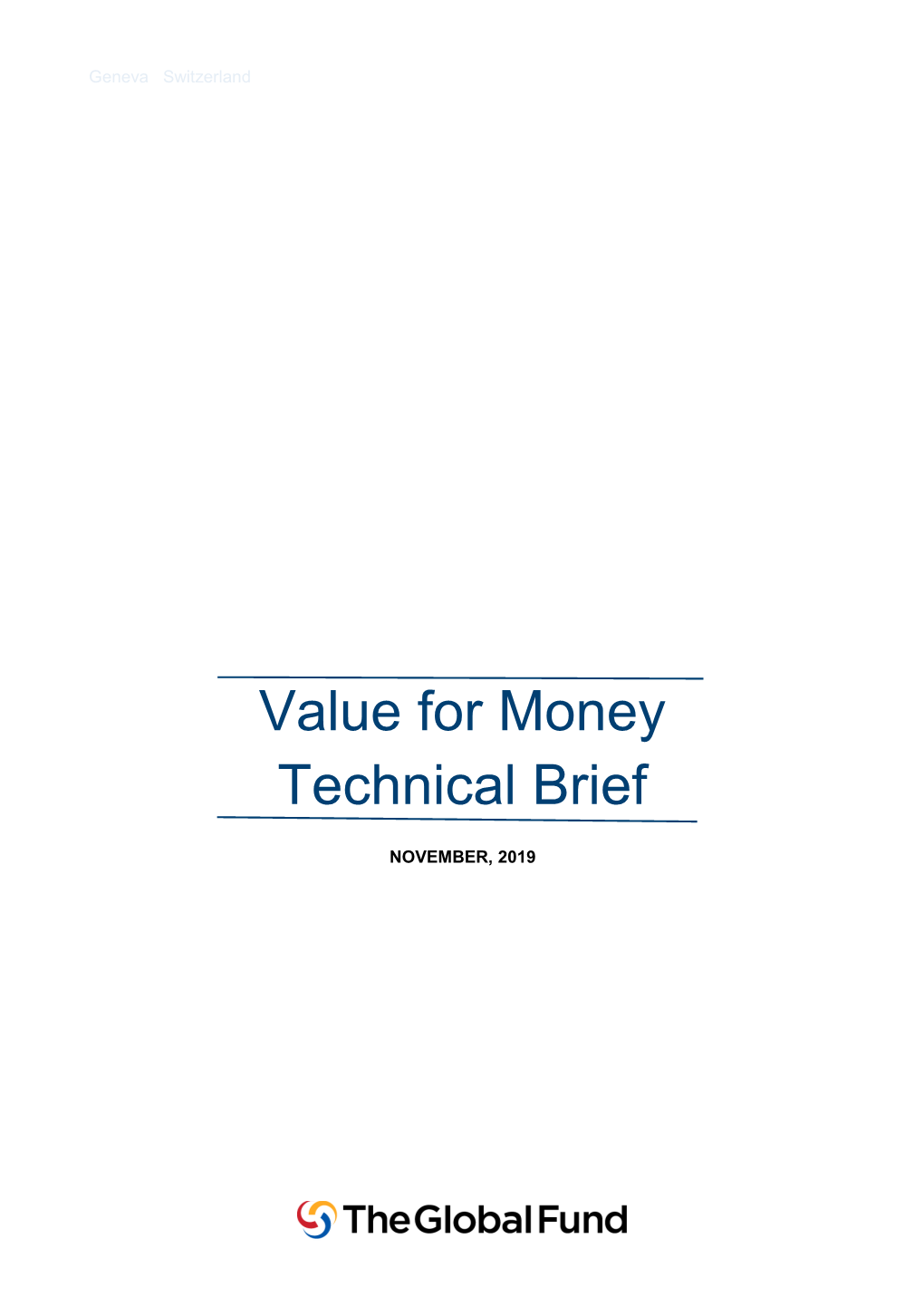 Value for Money Technical Brief