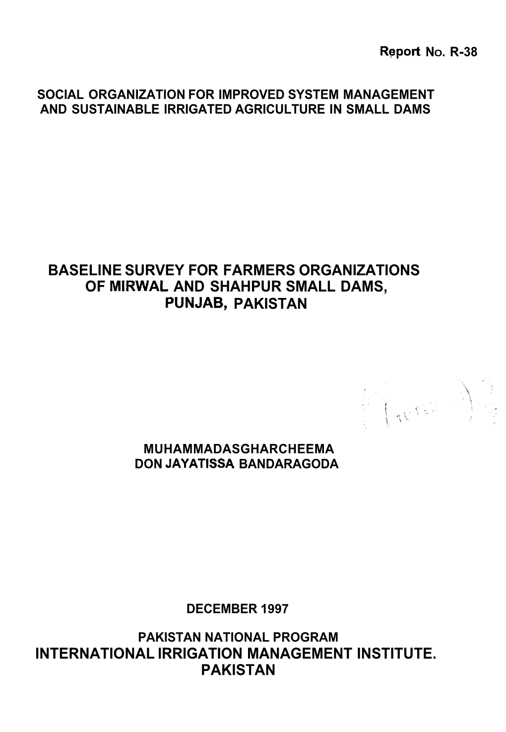 Baseline Survey for Farmers Organizations of Mirwal and Shahpur Small Dams, Punjab, Pakistan