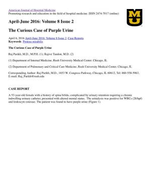 The Curious Case of Purple Urine