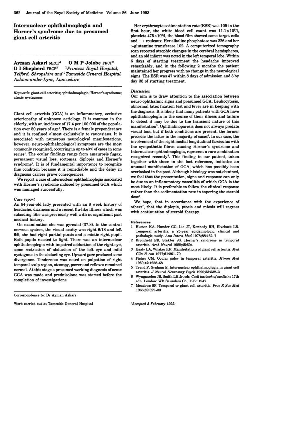 Internuclear Ophthalmoplegia and Horner's Syndrome Due To