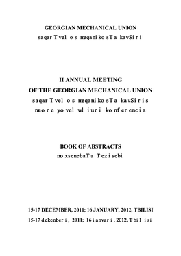 II ANNUAL MEETING of the GEORGIAN MECHANICAL UNION Saqartvelos Meqanikosta Kavsiris Meore Yovelwliuri Konferencia