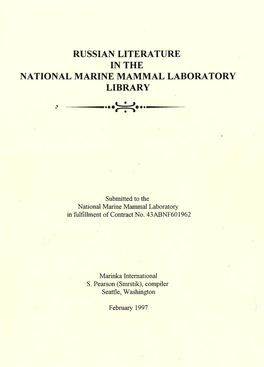 Russian Literature in the National Marine Mammals Laboratory Library