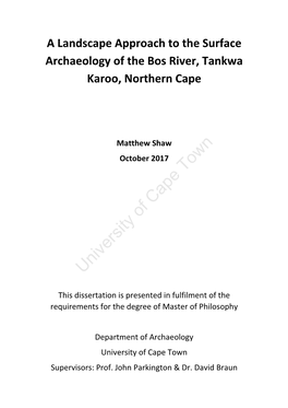 A Landscape Approach to the Surface Archaeology of the Bos River, Tankwa Karoo, Northern Cape