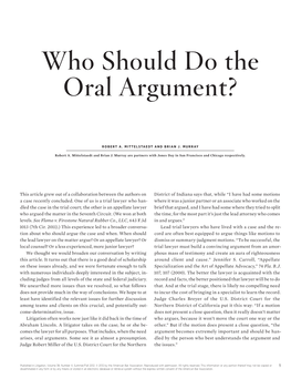 Who Should Do the Oral Argument?