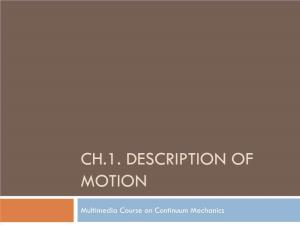 Ch.1. Description of Motion