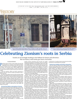 Celebrating Zionism's Roots in Serbia Israelis Are Increasingly Heading to the Balkans for Leisure and Adventure