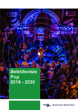 Beleidsvisie Pop 2019-2030 Rotterdam