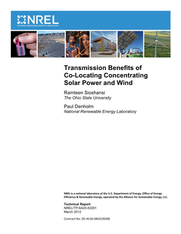 Transmission Benefits of Co-Locating Concentrating Solar Power and Wind Ramteen Sioshansi the Ohio State University Paul Denholm National Renewable Energy Laboratory