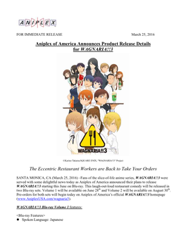 Aniplex of America Announces Product Release Details for WAGNARIA!!3 the Eccentric Restaurant Workers Are Back to Take Your Orde