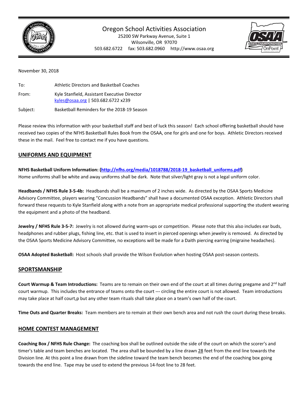 Oregon School Activities Association 25200 SW Parkway Avenue, Suite 1 Wilsonville, OR 97070 503.682.6722 Fax: 503.682.0960